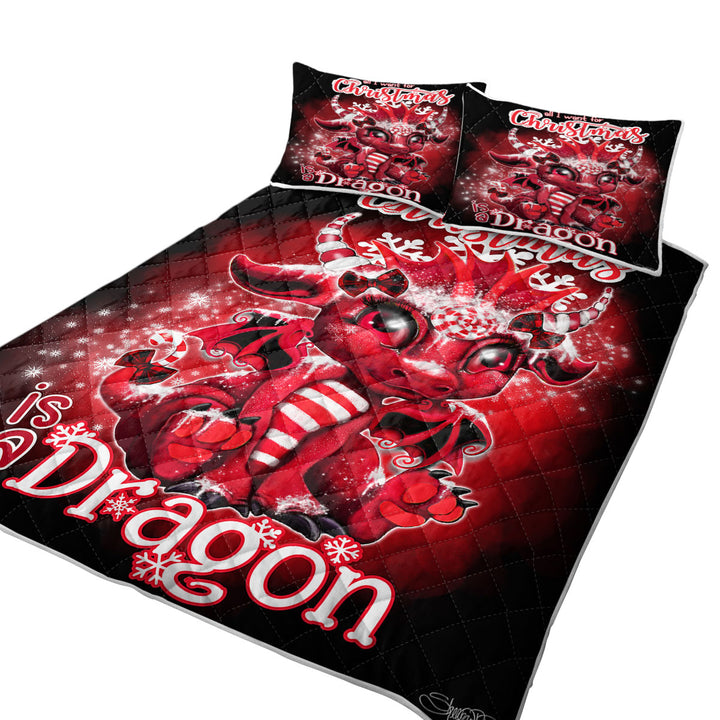 All I Want for Christmas is a Dragon King Size Quilt Sets