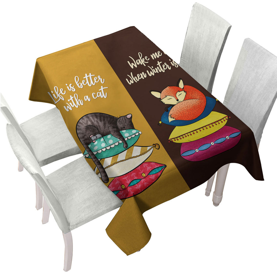 Cool Cat and Fox Funny Quote Table Cover