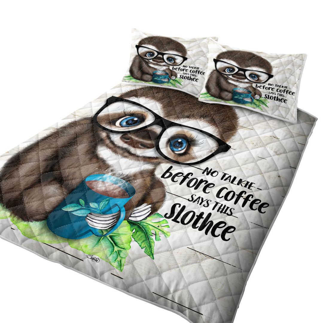 Funny Cool Quote Coffee Sloth Twin Quilt