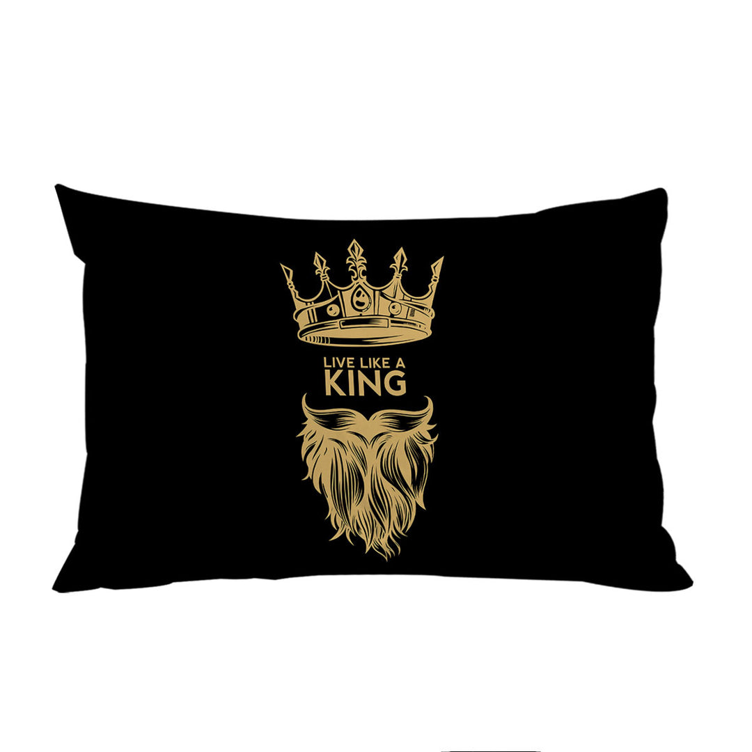 Mens Design Live Like a King Pillow Cases