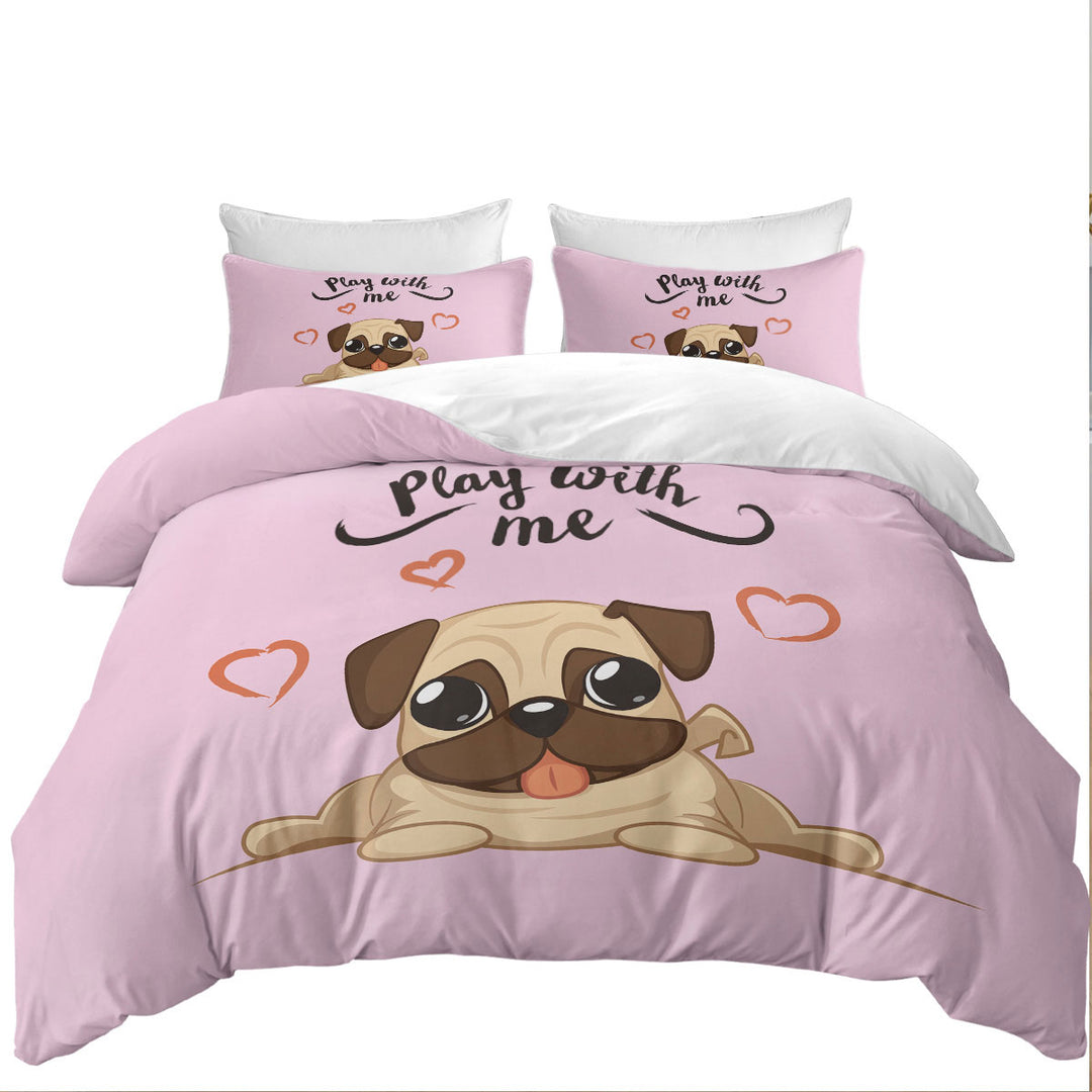 Play With Me Adorable Pug full Size Duvet Cover