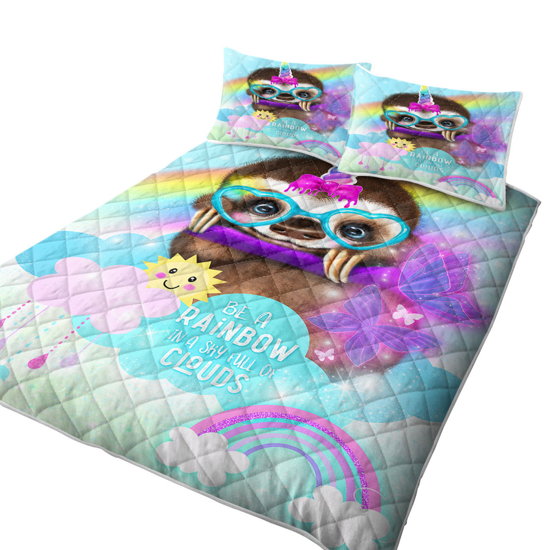 SlothiCorn Cute Kids Art Be a Rainbow Sloth Quilts