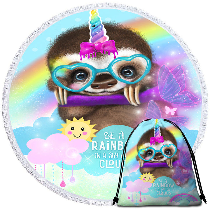 SlothiCorn Cute Kids Art Be a Rainbow Sloth Round Towel