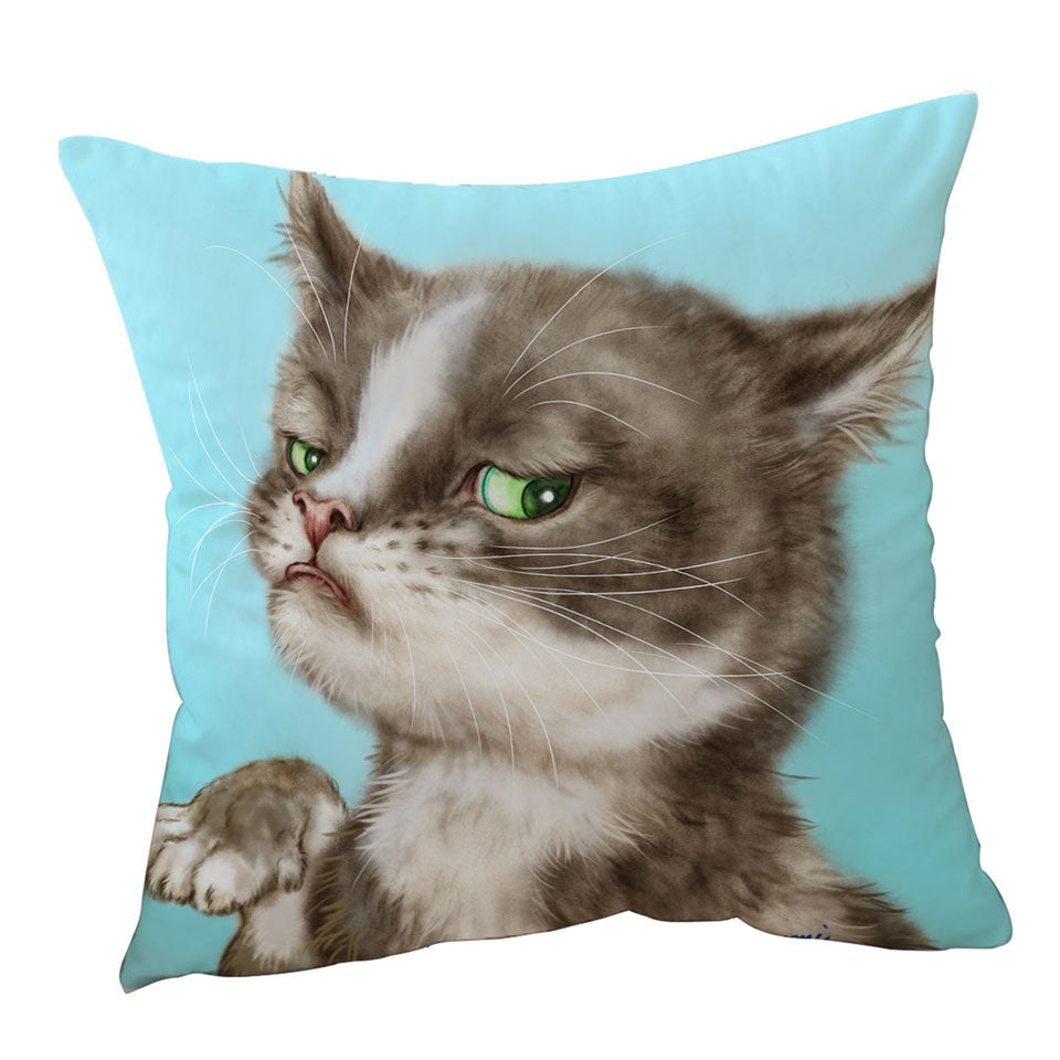 Cats Cute and Funny Faces Unsatisfied Kitten Throw Cushions and Pillows